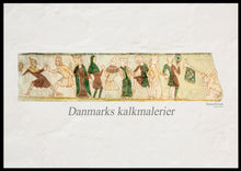 Indlæs billede til gallerivisning En plakat med 'Dansefrisen' - kalkmaleri fra Ørslev Kirke, Danmark
